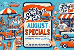 Miss Shirley's Cafe August Specials 2024